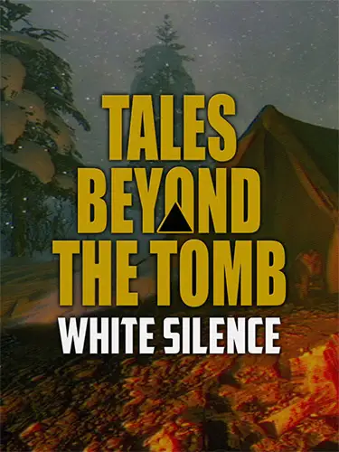 Tales Beyond The Tomb – White Silence