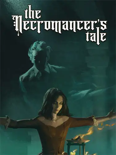 The Necromancer’s Tale