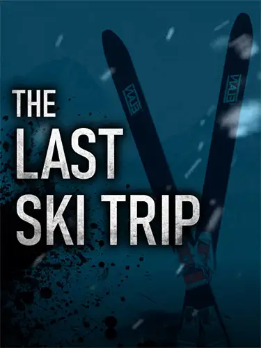 The Last Ski Trip