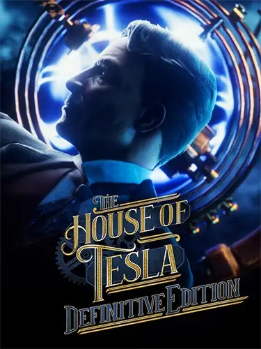 The House of Tesla: Definitive Edition