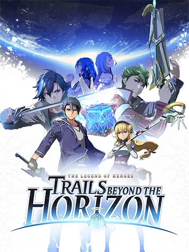 The Legend of Heroes: Trails beyond the Horizon – Complete Edition
