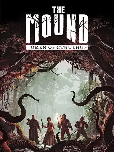 The Mound: Omen of Cthulhu – Deluxe Edition, v.CL34308 + 4 DLCs/Bonuses