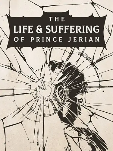 The Life and Suffering of Prince Jerian: Supporter Edition + 3 Bonus DLCs