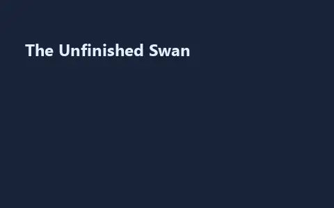 The Unfinished Swan