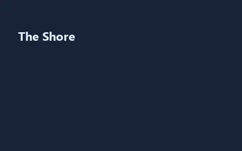 The Shore