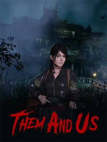 Them and Us: Ultimate Edition