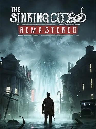 The Sinking City Remastered: Deluxe Edition, Build 18222381 + 6 DLCs/Bonuses