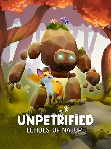 Unpetrified: Echoes of Nature