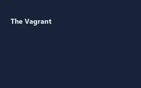 The Vagrant