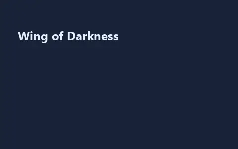 Wing of Darkness