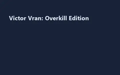 Victor Vran: Overkill Edition