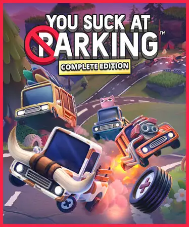 You Suck at Parking: Complete Edition