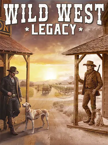 Wild West Legacy: Digital Supporter Edition