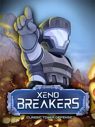 XENOBREAKERS: Classic Tower Defense