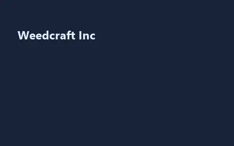 Weedcraft Inc